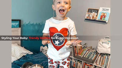 Styling Your Baby: Trendy Outfits for Every Occasion