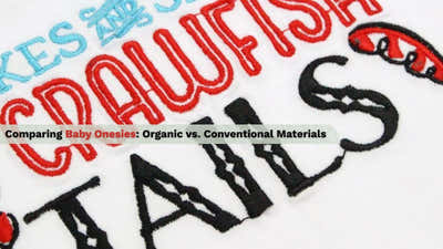 Comparing Baby Onesies: Organic vs. Conventional Materials