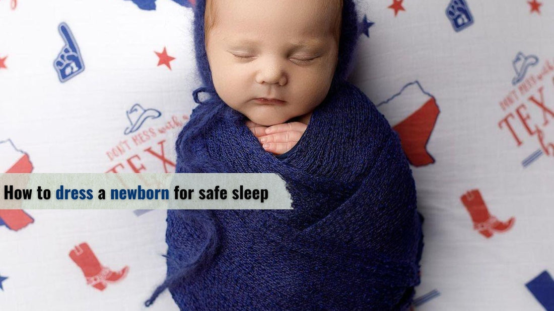 How to dress a newborn for safe sleep - Little Hometown