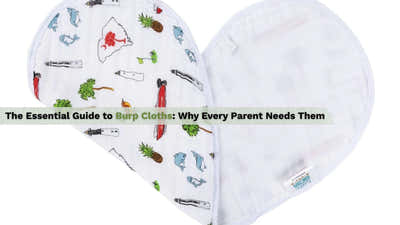The Essential Guide to Burp Cloths: Why Every Parent Needs Them